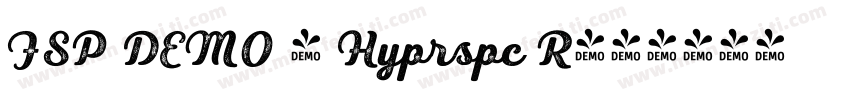 FSP DEMO - Hyprspc R字体转换